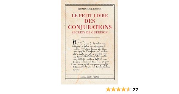 Amazon Fr Petit Livre Des Conjurations Camus Dominique Livres