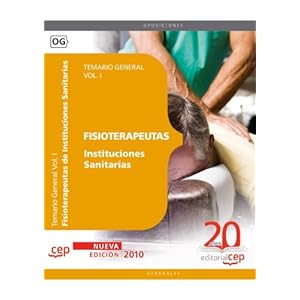 Fisioterapeutas Instituciones Sanitarias. Temario Vol. I. (Colección 1287)