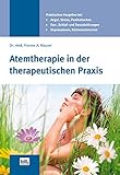 Image de Atemtherapie in der therapeutischen Praxis: Angst - Stress - Depressionen - Essstörungen