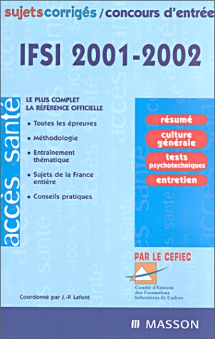 Télécharger Concours d'entrée IFSI 2001/2002 : Sujets et corrigés, nouvelle édition Livre eBook France