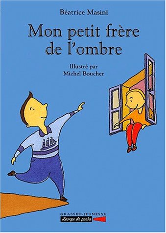 Mon petit frère de l'ombre
