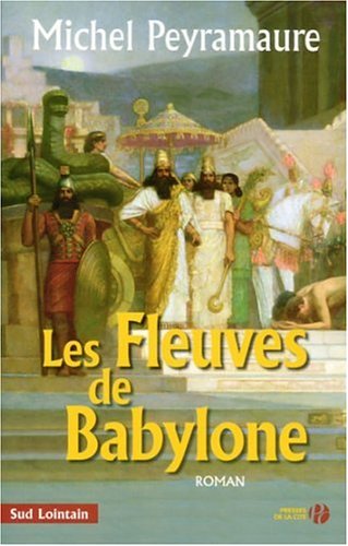 couverture de : fleuves de Babylone [Les]