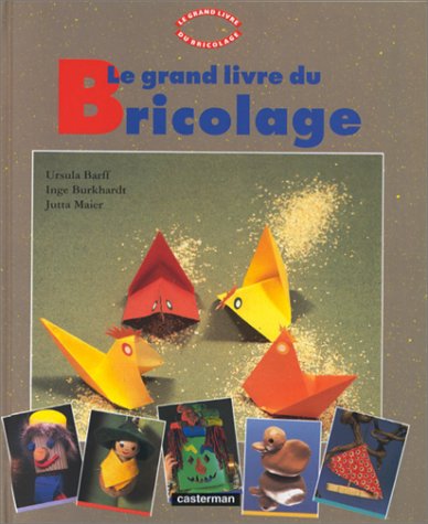 couverture de : Le Grand livre du bricolage