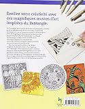 Image de La beauté du Zentangle : Le plein d'inspiration grâce à 137 artistes Zentangle du monde entier