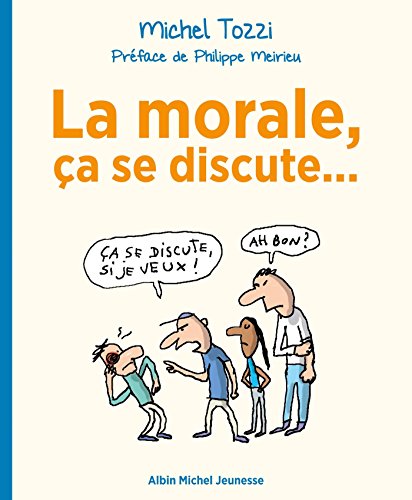 Download La Morale, ça se discute... Download La Morale, ça se discute...