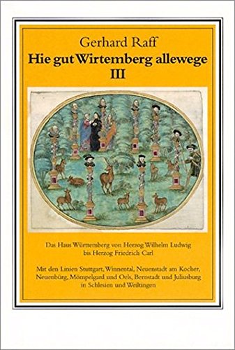 Hie gut Wirtemberg allewege Bd.3