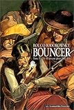 Bouncer, Tome 1 : Un diamant pour l'au-delà