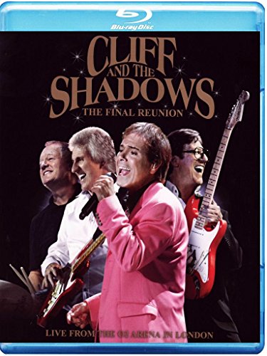 Cliff Richard and The Shadows - The Final Reunion [Blu-ray]
