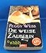 Cover zum Buch Die weisse Zauberin