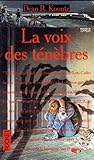 La Voix des ténèbres