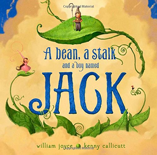 Preisvergleich Produktbild A Bean, a Stalk and a Boy Named Jack