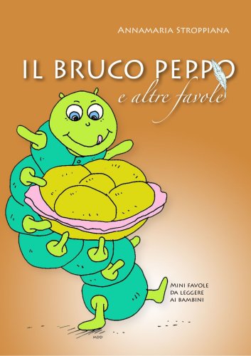 Preisvergleich Produktbild IL BRUCO PEPPO e altre favole