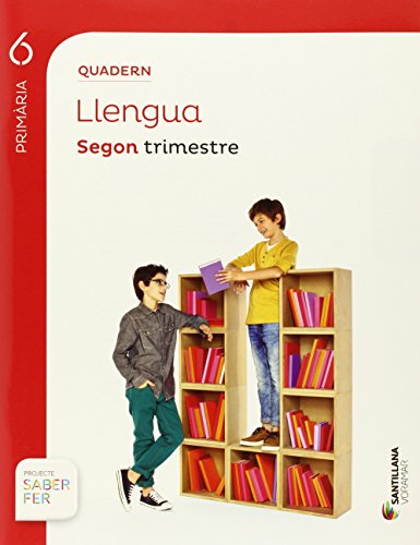 QUADERN LLENGUA 6 PRIMÀRIA 2 TRIM SABER FER