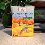 Promenons-nous en foret