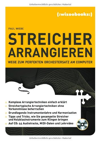 Streicher arrangieren: Wege zum perfekten Orchestersatz am Computer