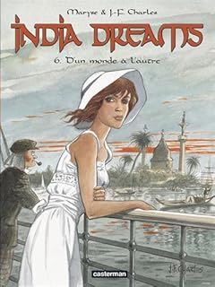jaquette livre India Dreams, Tome 6 : D'un monde à l'autre