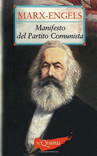 Il manifesto del Partito Comunista Il manifesto del Partito Comunista