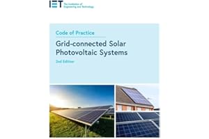 Code of Practice for Grid-connected Solar Photovoltaic Systems (IET Codes and Guidance)
