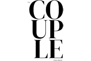 The Couple Date Book: Level Up Your Love Game and Make Every Date a Vibe