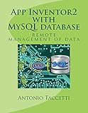 Image de App Inventor 2 with MySQL database: remote management of data (English Edition)