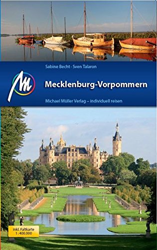 Mecklenburg-Vorpommern: Reiseführer mit vielen praktischen Tipps. Mecklenburg-Vorpommern: Reiseführer mit vielen praktischen Tipps.