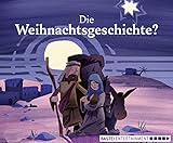 Die Weihnachtsgeschichte? by Tobias Holland, Timm Weber