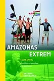 Cover zum Buch Amazonas extrem