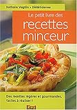 Petit livre des recettes minceur, nouvelle édition