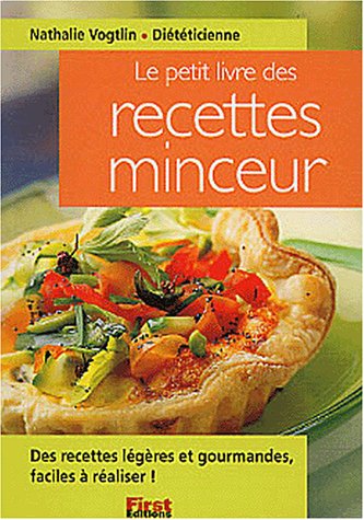 Petit livre des recettes minceur, nouvelle édition francais