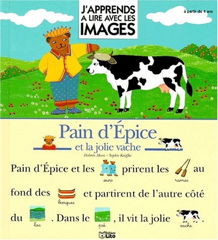 couverture de : Pain d'&eacute;pice et la jolie vache