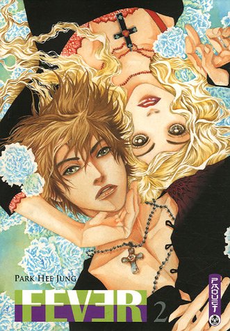 Fever — Tome 2