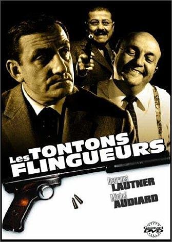 Les tontons flingueurs