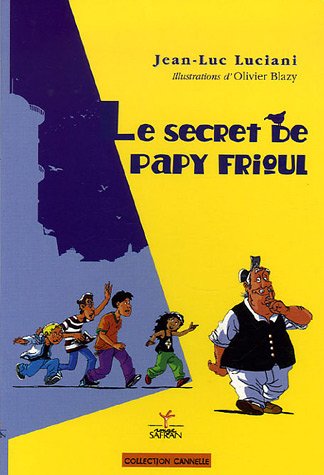 le  Secret de papy frioul