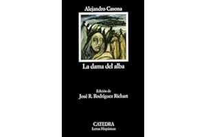 La dama del alba: 202 (Letras Hispánicas)