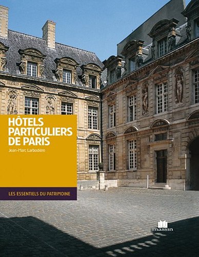 Télécharger Hôtels particuliers de Paris livre En ligne