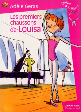 couverture de : LES PREMIERS CHAUSSONS DE LOUISA