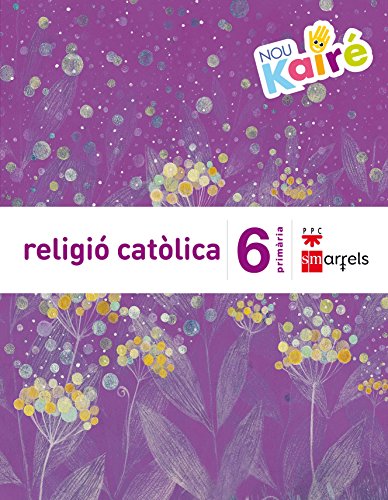 Religió catòlica 6 primària nou kairé