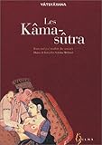 Les Kâma-sûtra : Texte intégral traduit du sanskrit