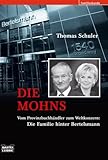 Cover zum Buch Die Mohns: Die Familie hinter Bertels...