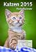 Wochenkalender - Katzen 2015 by