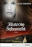 Cover zum Buch Blutrote Sehnsucht
