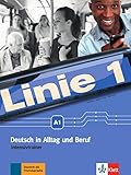 Linie 1 A1: Deutsch in Alltag und Beruf. Intensivtrainer (Linie 1 / Deutsch in Alltag und Beruf) by Susan Kaufmann, Ulrike Moritz