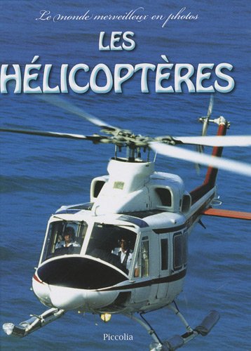 couverture de : Les h&eacute;licopt&egrave;res