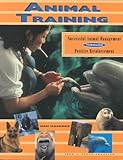 Image de Animal Training: Successful Animal Management Through Positive Reinforcement