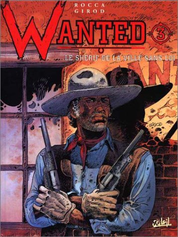 couverture de : sh&eacute;rif de la ville sans loi - tome 3 (Le)