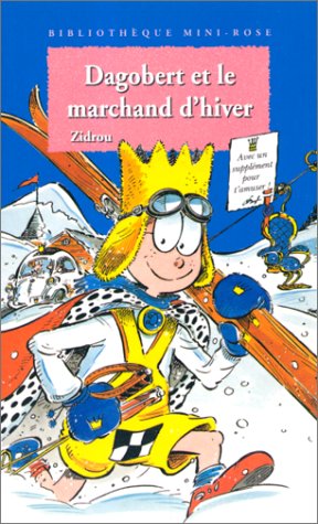 couverture de : Dagobert et le marchand d'hiver