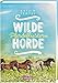 Wilde Horde 2: Pferdeflüstern (2) by
