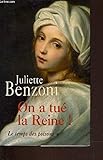 Le Temps des Poisons Tome 1: On a tué la Reine !