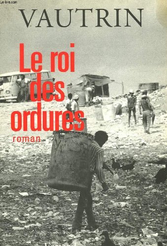 couverture de : Le roi des ordures