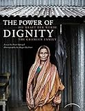 The Power of Dignity - Die Kraft der Würde: The Grameen Family by 